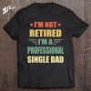 Mens Company Single Dad – Funny Single Dad Employee T-Shirt