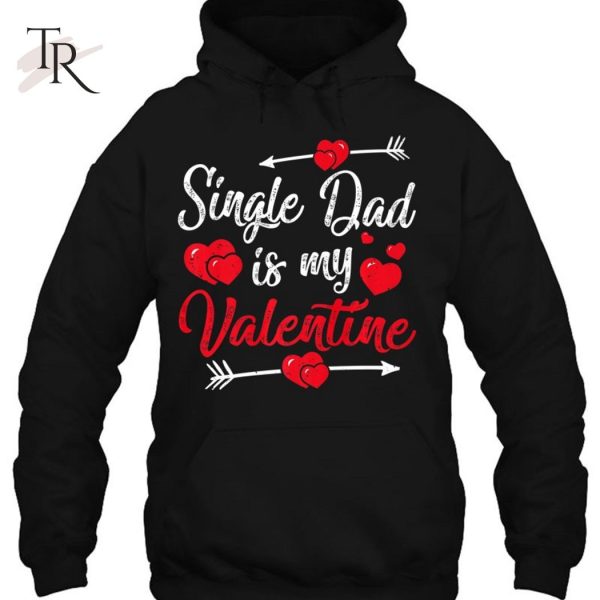 Retro Hearts Single Dad Is My Valentines Day Father’s Day T-Shirt