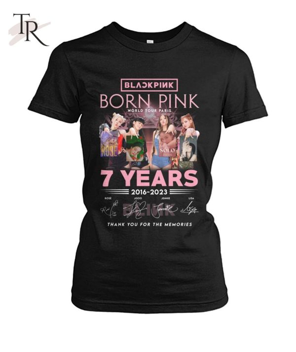 Black Pink Born Pink World Tour Paris 7 Years 2016 – 2023 Thank You For The Memories T-Shirt – Limited Edition