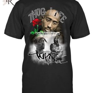 Thug Life In Memory Of September 13, 1996 T-Shirt – Limited Edition