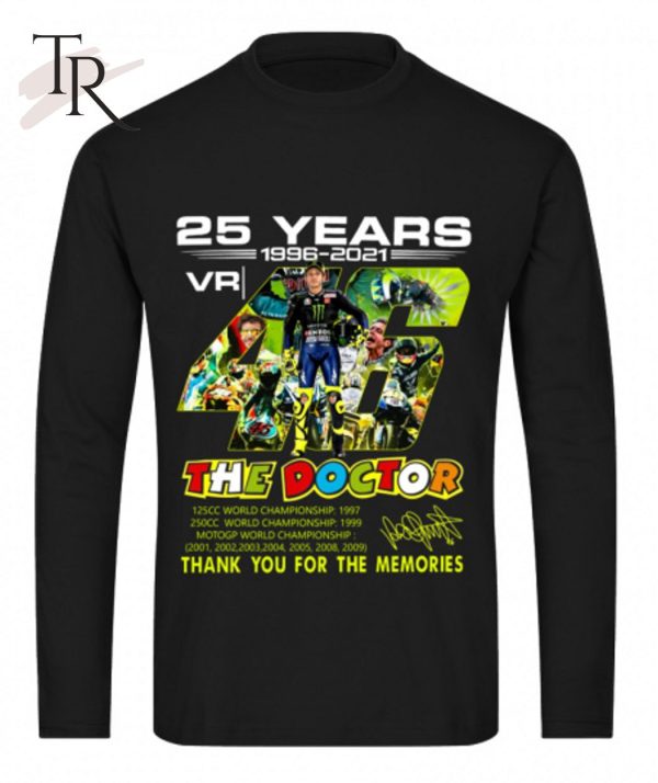 25 Years 1996 – 2021 Vr 46 VALENTINO ROSSI The Doctor T-Shirt – Limited Edition