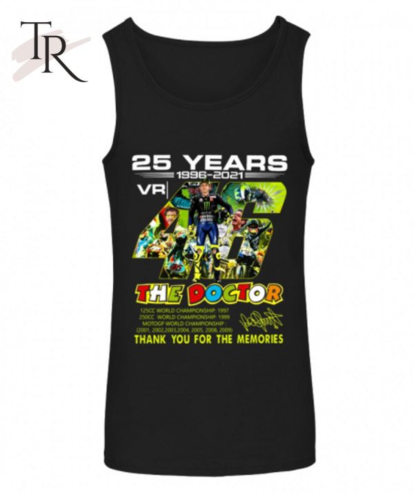 25 Years 1996 – 2021 Vr 46 VALENTINO ROSSI The Doctor T-Shirt – Limited Edition