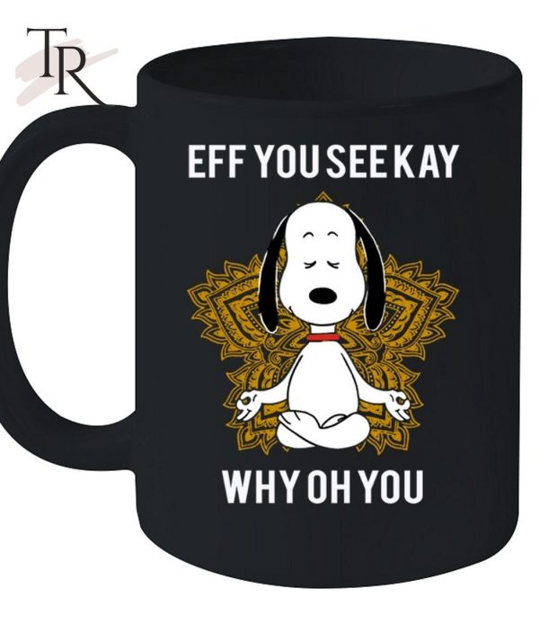 Eff You Seekay Why Oh You Unisex T-Shirt – Limited Edition