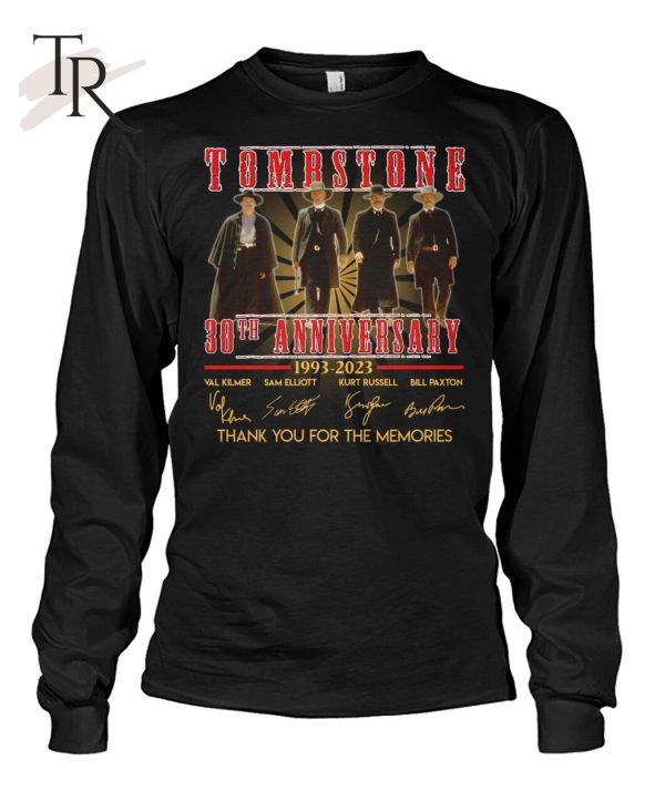 Tombstone 30th Anniversary 1993 – 2023 Signature Thank You For The Memories Unisex T-Shirt – Limited Edition