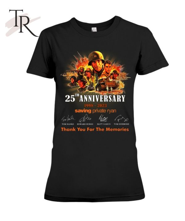 25th Anniversary 1998 – 2023 Saving Private Ryan Thank You For The Memories T-Shirt – Limited Edition