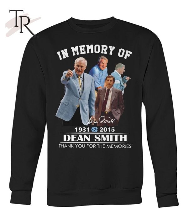 In Memory Of 1931 – 2015 Dean Smith Thank You For The Memories T-Shirt – Limited Edition