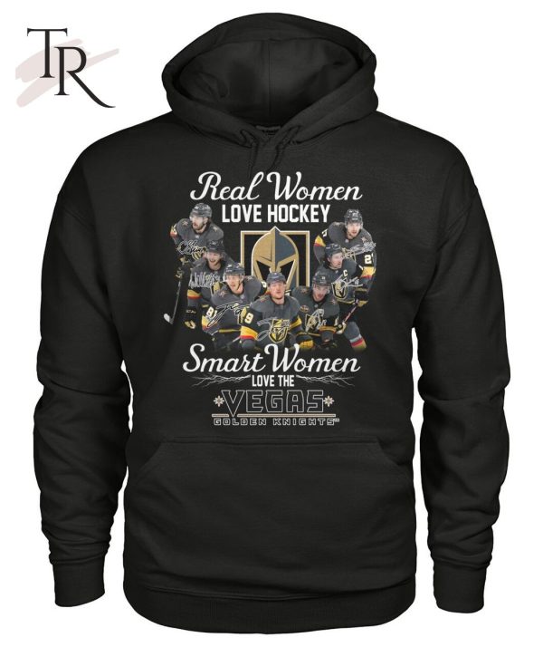 Real Women Love Hockey Smart Women Love The Vegas Golden Knights T-Shirt – Limited Edition