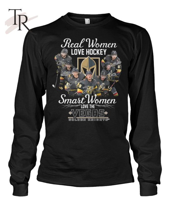 Real Women Love Hockey Smart Women Love The Vegas Golden Knights T-Shirt – Limited Edition