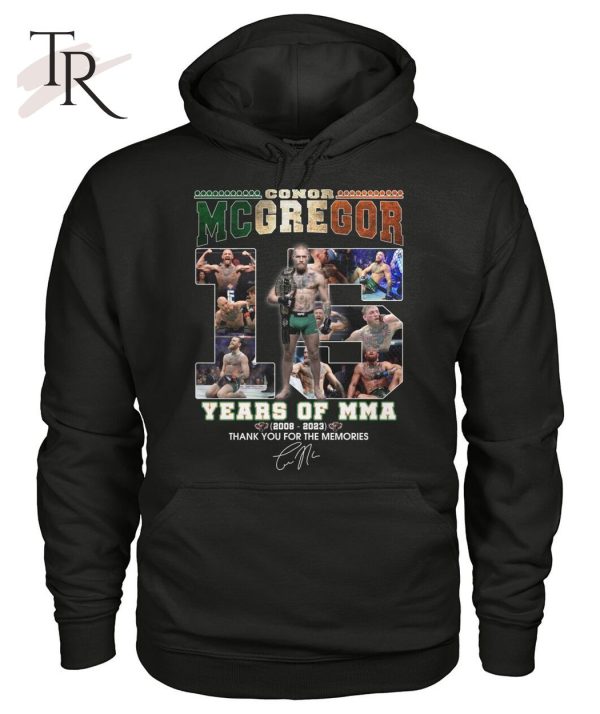 Conor Mcgregor 15 Years Of MMA 2008 – 2023 Thank You For The Memories T-Shirt – Limited Edition