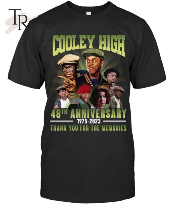 Cooley High 48th Anniversary 1975 – 2023 Thank You For The Memories T-Shirt – Limited Edition