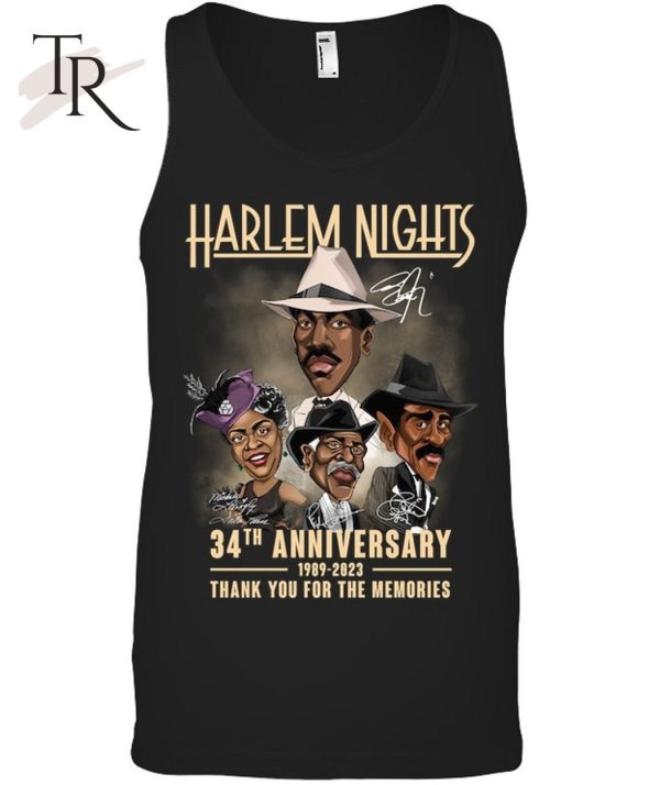 Harlem Nights 34th Anniversary 1989 – 2023 Thank You For The Memories T-Shirt – Limited Edition