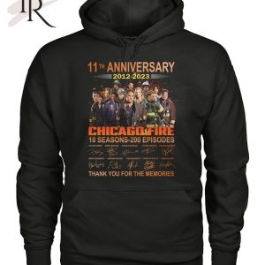 11th Anniversary 2012 – 2023 Chicago Fire 10 Seasons – 200 Episodes Thank You For The Memories T-Shirt – Limited Edition