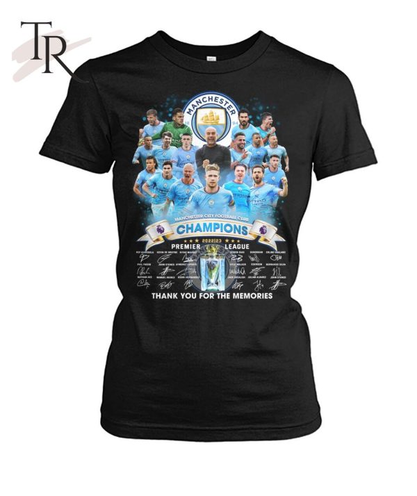 Manchester City Football Club Champions 2022 – 2023 Premier League Thank You For The Memories T-Shirt – Limited Edition