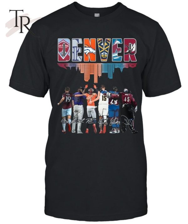 Denver Sport Teams Unisex T-Shirt – Limited Edition