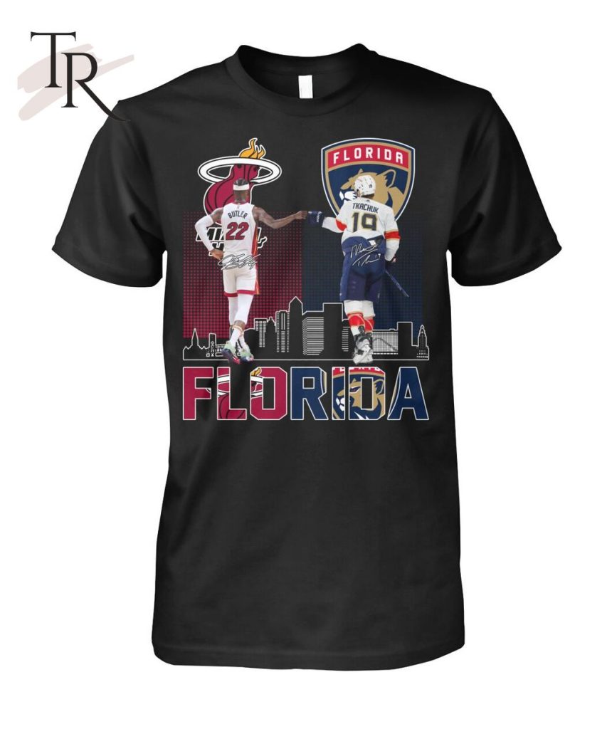 Miami Heat Butler And Florida Tkachuk Florida Sport Teams TShirt