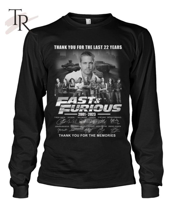 Thank You For The Last 22 Years Fast & Furious 2001 – 2023 Thank You For The Memories T-Shirt – Limited Edition