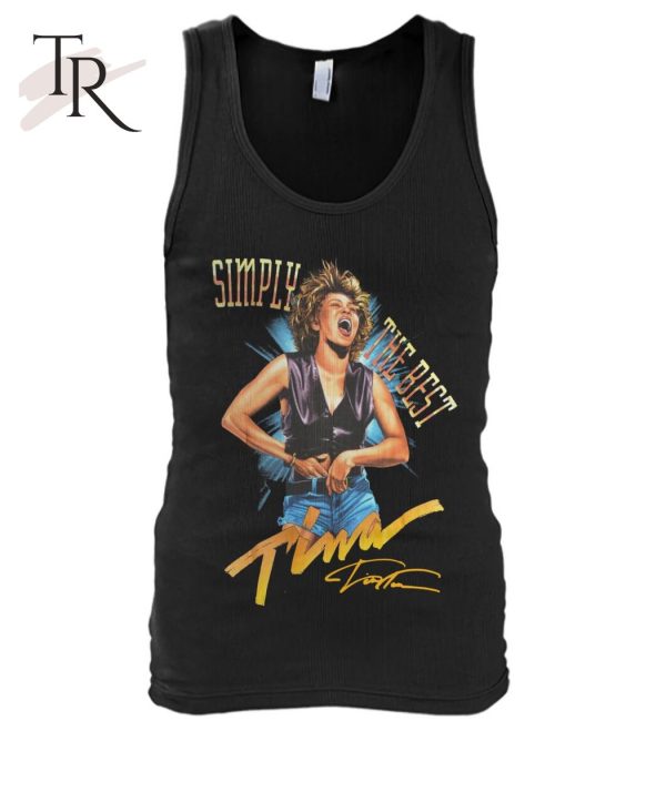 Simply The Best Tina Turner Unisex T-Shirt – Limited Edition