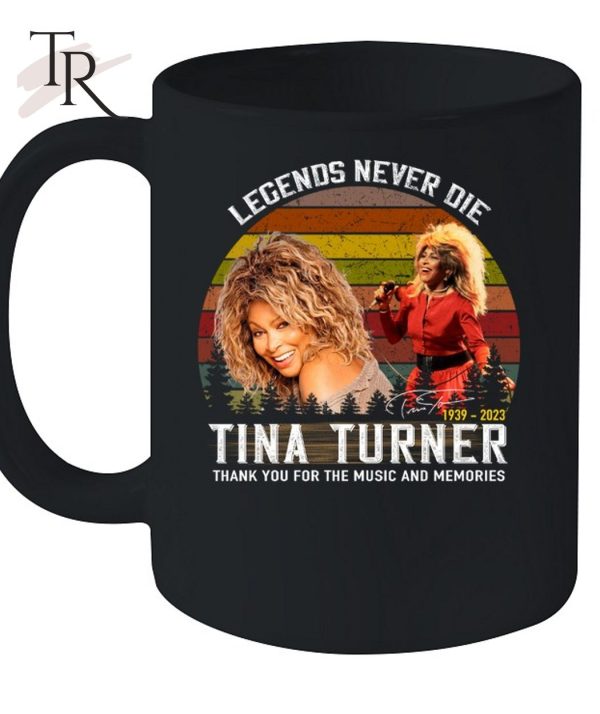 Legends Never Die Tina Turner Thank You For The Memories Unisex T-Shirt – Limited Edition