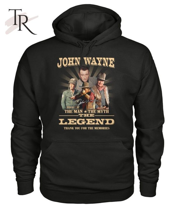 John Wayne The Man The Myth The Legend Signature Thank You For The Memories T-Shirt – Limited Edition