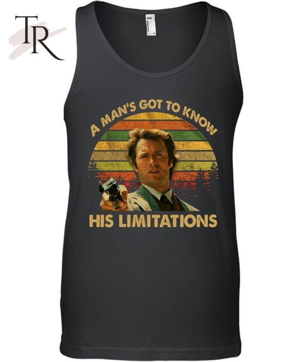 A Man’s Got To Know His Limitations Clint Eastwood T-Shirt – Limited Edition