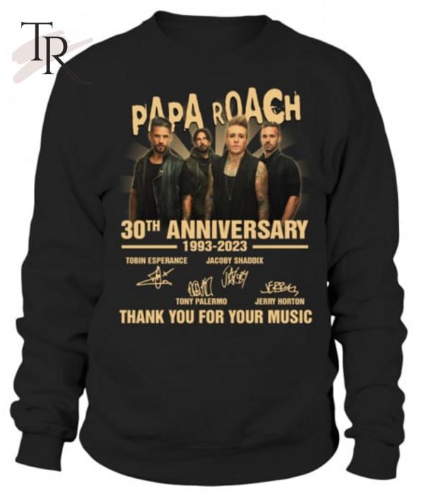 Papa Roach 30th Anniversary 1993 – 2023 Thank You For Your Music T-Shirt – Limited Edition