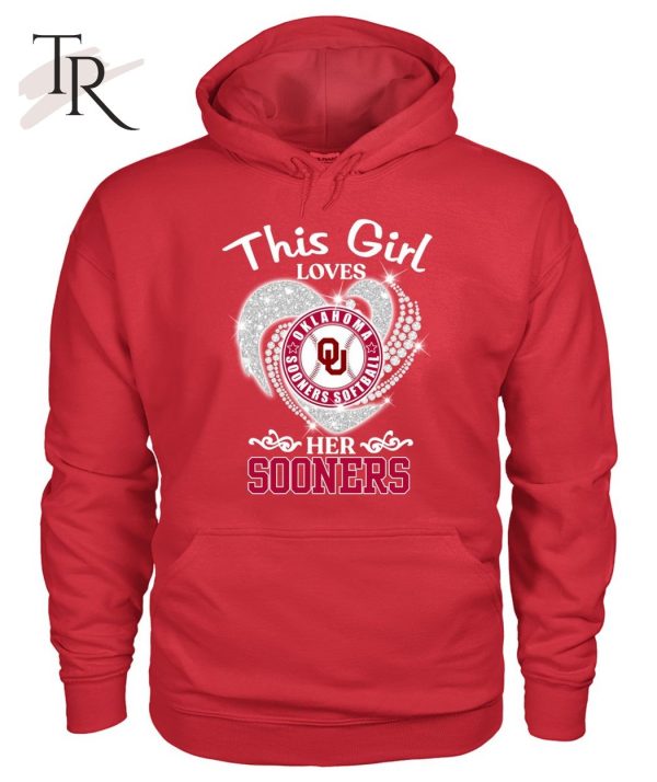 This Girl Loves Oklahoma Sooners Softball Her Sooners T-Shirt – Limited Edition