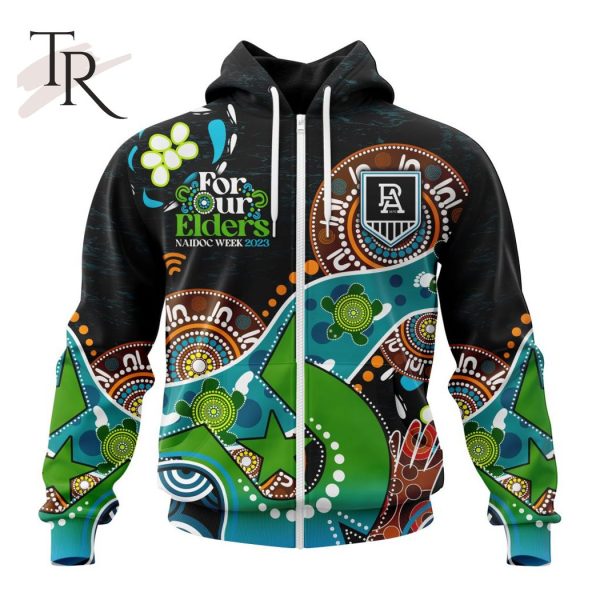 Personalized AFL Port Adelaide Football Club Special Design For NAIDOC Week For Our Elders Hoodie 3D