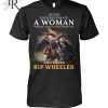 Never Underestimate A Woman Who Is A Fan Of Yellowstone And Loves John Dutton T-Shirt – Limited Edition