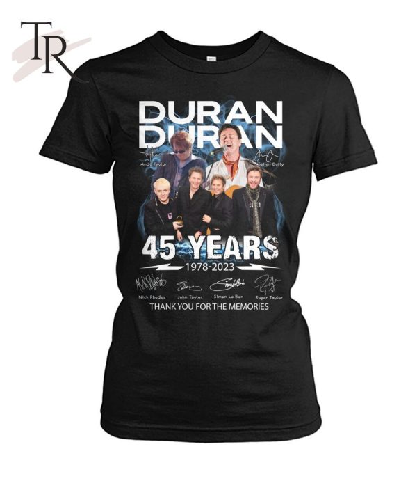 Duran Duran 45 Years 1978 – 2023 Thank You For The Memories T-Shirt – Limited Edition