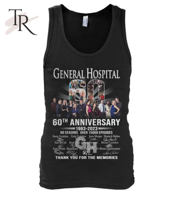 General Hospital 60th Anniversary 1963 – 2023 60 Seasons Over 15000 Episodes Thank You For The Memories T-Shirt – Limited Edition