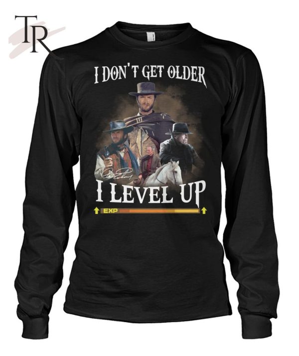 Yellowstone I Don’t Get Older I Level Up T-Shirt – Limited Edition