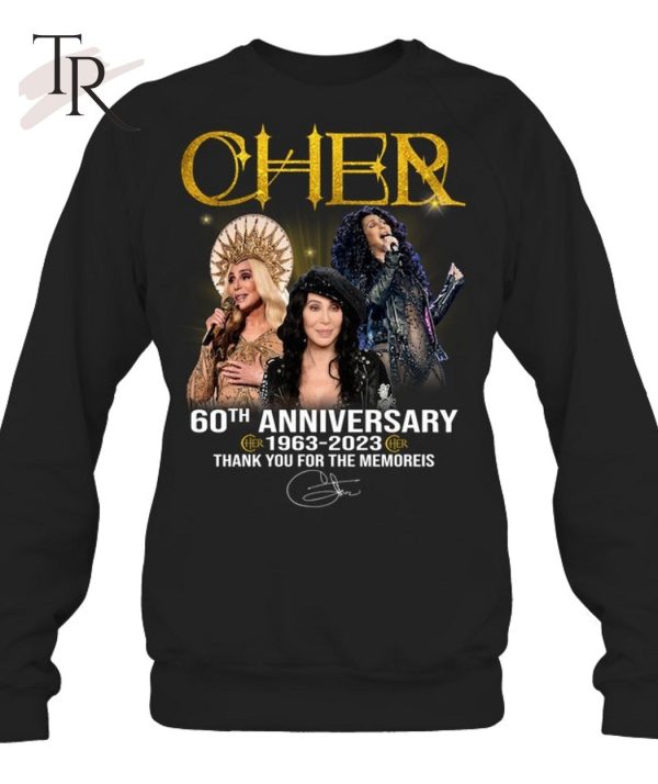 Cher 60th Anniversary 1963 – 2023 Thank You For The Memories T-Shirt – Limited Edition