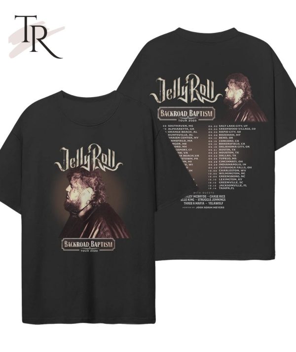 Jelly Roll Backroad Baptism Tour 2023 Unisex T-Shirt – Limited Edition