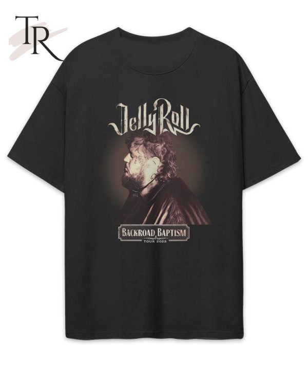 Jelly Roll Backroad Baptism Tour 2023 Unisex T-Shirt – Limited Edition