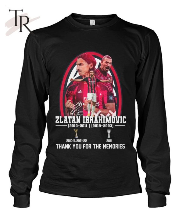 Zlatan Ibrahimovic Thank You For The Memories Unisex T-Shirt – Limited Edition