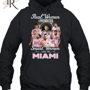 Real Women Love Soccer Smart Women Love The Inter Miami T-Shirt – Limited Edition