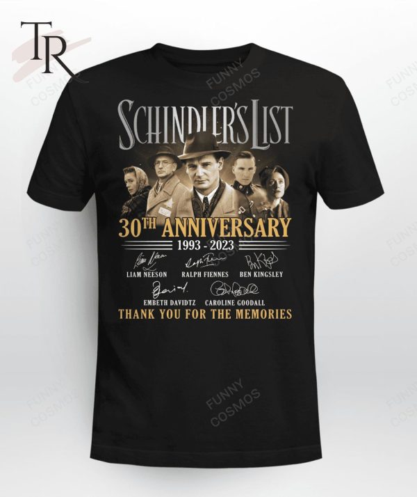 Schindler’s List 30th Anniversary 1993 – 2023 Thank You For The Memories T-Shirt – Limited Edition