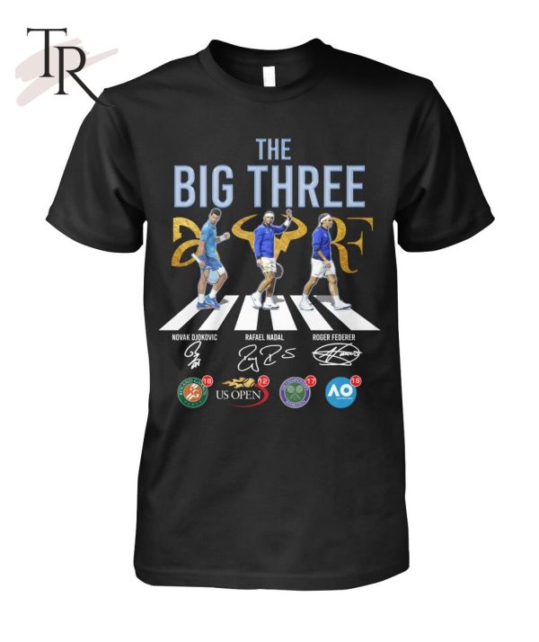 The Big Three Novak Djokovic And RaFael Nadal And Roger Federer T-Shirt