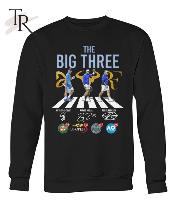 The Big Three Novak Djokovic And RaFael Nadal And Roger Federer T-Shirt