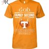 GOD First Family Second Then Razorbacks Football T-Shirt