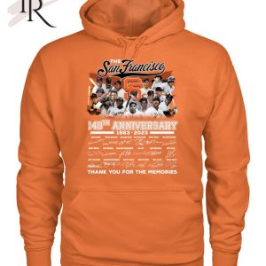 The San Francisco 140th Anniversary 1883 – 2023 Thank You For The Memories T-Shirt