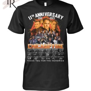 11th Anniversary 2013 – 2023 Chicago Fire Signature Thank You For The Memories Unisex T-Shirt