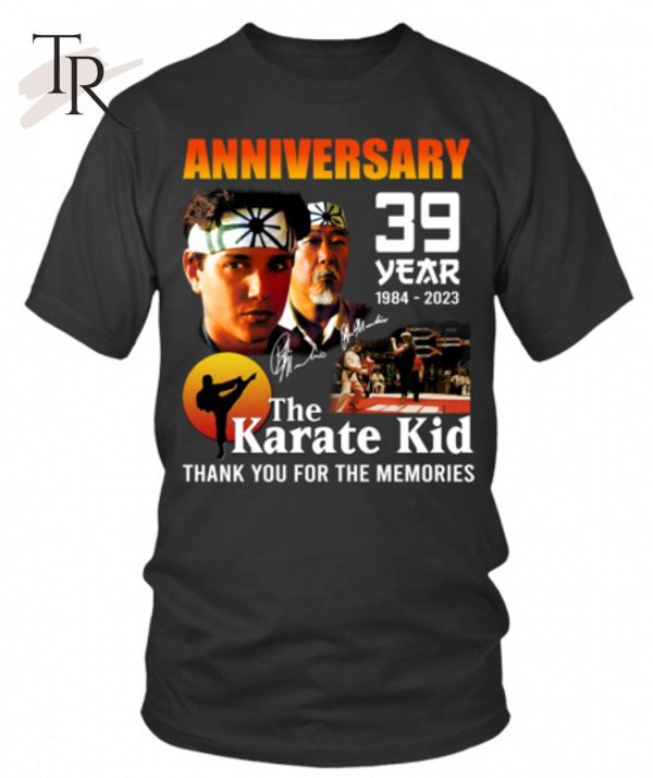 Anniversary 39 Years 1984 – 2023 The Karate Kid Thank You For The Memories T-Shirt