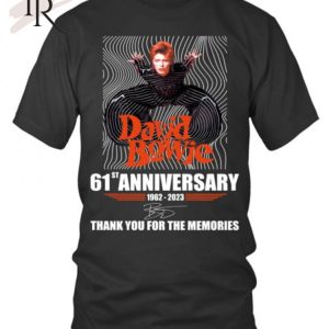 David Bowie 61st Anniversary 1962 – 2023 Thank You For The Memories T-Shirt