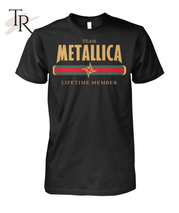 Team Metallica Lifetime Member Unisex T-Shirt