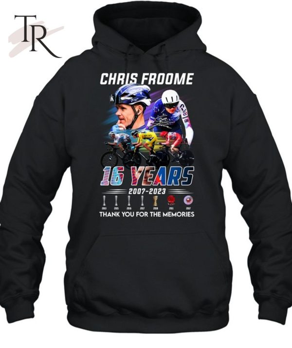 Chris Froome 16 Years 2007 – 2023 Thank You For The Memories T-Shirt