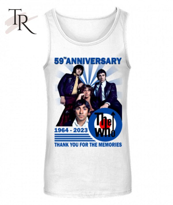 59th Anniversary 1964 – 2023 The  WHO Thank You For The Memories T-Shirt