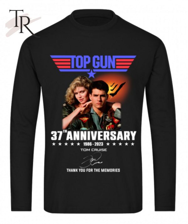 Top Gun 37th Anniversary 1986 – 2023 Tom Cruise Thank You For The Memories T-Shirt