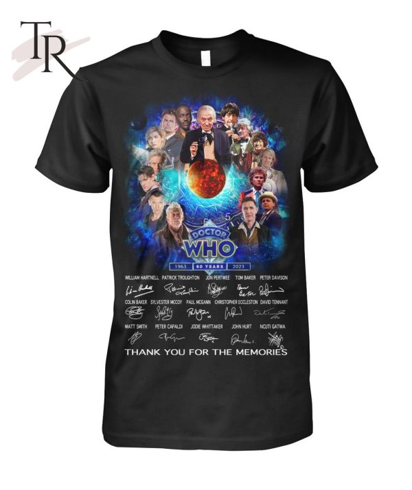 Doctor WHO 60 Years 1963 – 2023 Thank You For The Memories T-Shirt