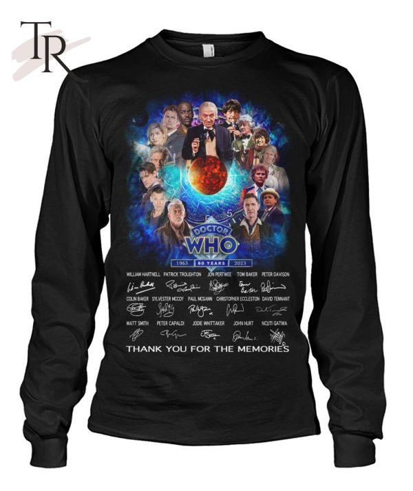 Doctor WHO 60 Years 1963 – 2023 Thank You For The Memories T-Shirt